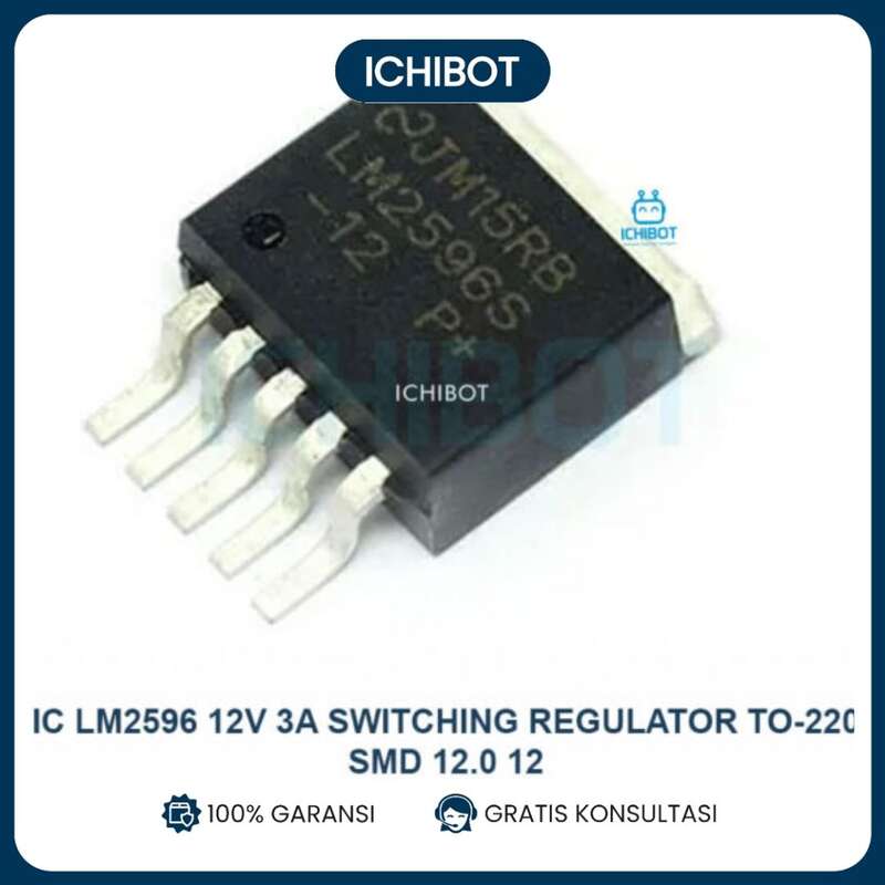 IC LM2596 12V 3A Switching Regulator TO-220 SMD 12.0 12