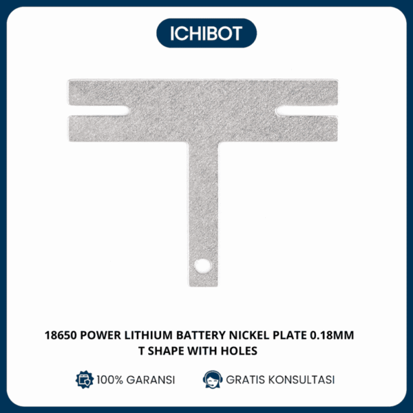 Nickel Plate And Steel Strip - Tembaga Baterai - 18650 0.18mm - T Shaped