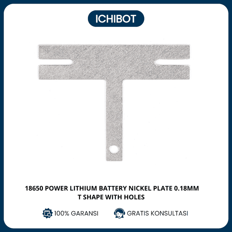 Nickel Plate And Steel Strip - Tembaga Baterai - 18650 0.18mm - T Shaped