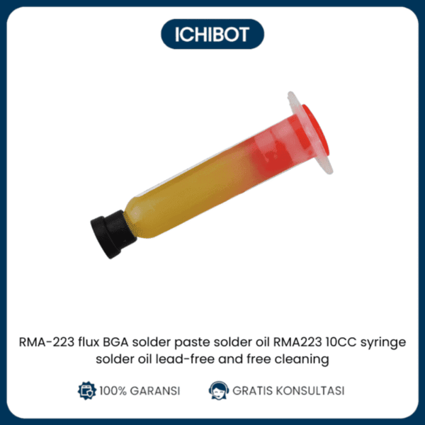 RMA-223 Flux Pasta Solder BGA 10cc Syringe Lead-Free No-Clean SMD