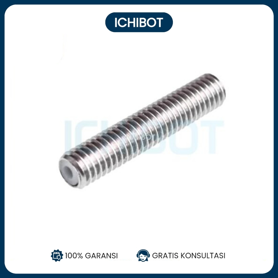 M6 30mm Length 3D Printer Throat Teflon MK8 Panjang Stainless Steel