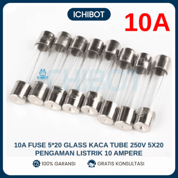 10A Fuse 5*20 Glass Kaca Tube 250V 5x20 Pengaman Listrik 10 Ampere