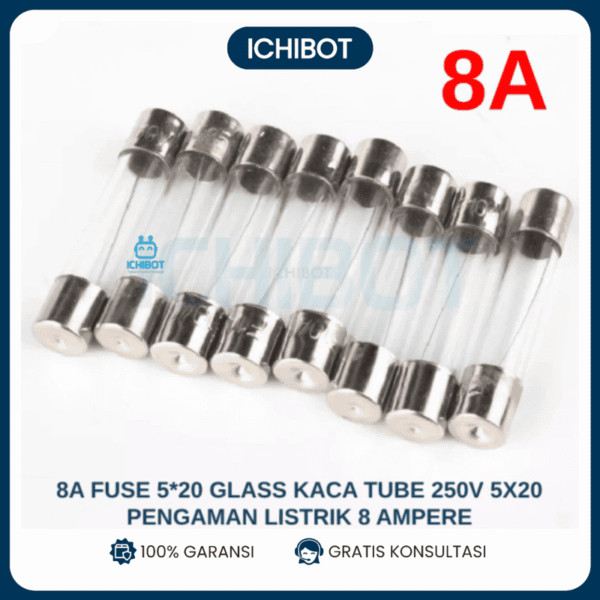8A Fuse 5*20 Glass Kaca Tube 250V 5x20 Pengaman Listrik 8 Ampere