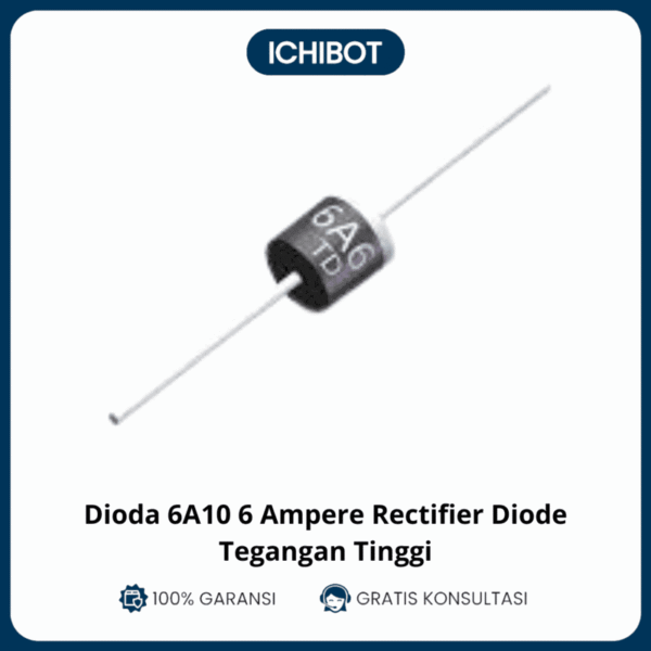 (10pcs) Dioda 6A10 6 Ampere Rectifier Diode Tegangan Tinggi