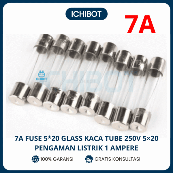 7A Fuse 5*20 Glass Kaca Tube 250V 5*20 Pengaman Listrik 1 Ampere