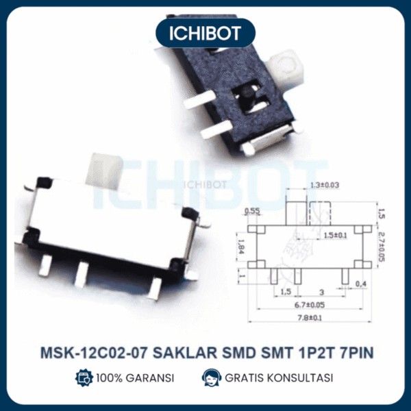 MSK-12C02-07 Saklar SMD SMT 1P2T 7pin Toggle Switch SK-07A